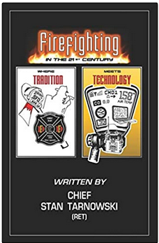 Firefighting in the 21st Century with Stan Tarnowski