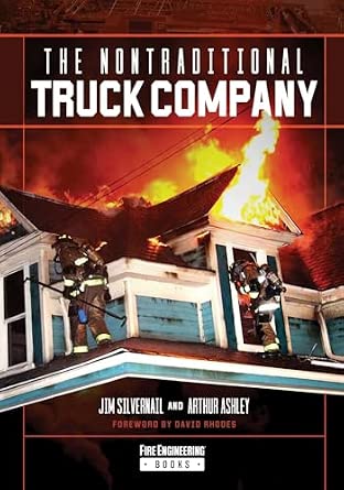 When Your Department Doesn't Have Truck Companies with Jim Silvernail